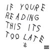 If You're Reading This It's Too Late.jpg
