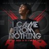 Young_Thug_I_Came_From_Nothing-front-large.jpg
