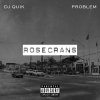 DJ-Quik-and-Problem-Rosecrans-compressed.jpg